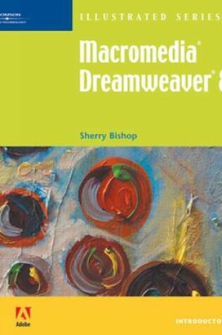 Cover of Macromedia Dreamweaver 8 Illustrated Introductory