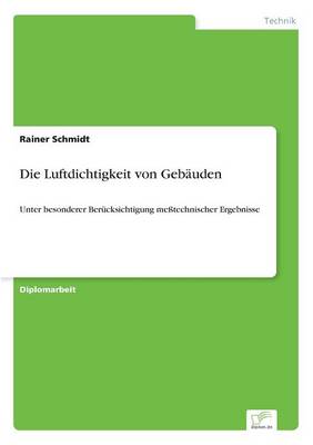 Book cover for Die Luftdichtigkeit von Gebauden