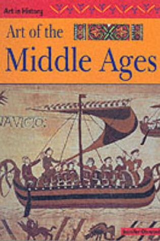 Cover of Art in History: Art of the Middle Ages Paperback