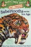 Book cover for Sabertooths and the Ice Age: A Nonfiction Companion to "sunset of the Sabertooth