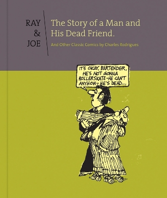 Book cover for Ray & Joe: The Story of a Man and his Dead Friend