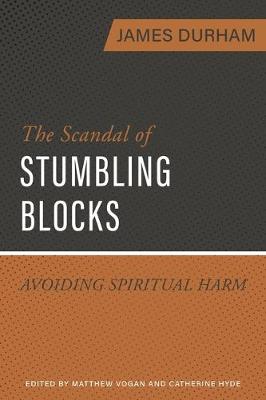 Book cover for Scandal of Stumbling Blocks, The