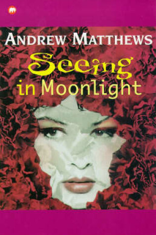 Cover of Seeing in Moonlight