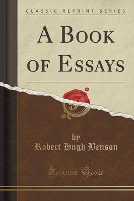 Book cover for A Book of Essays (Classic Reprint)