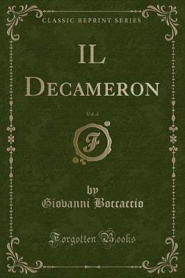 Book cover for Il Decameron, Vol. 4 (Classic Reprint)