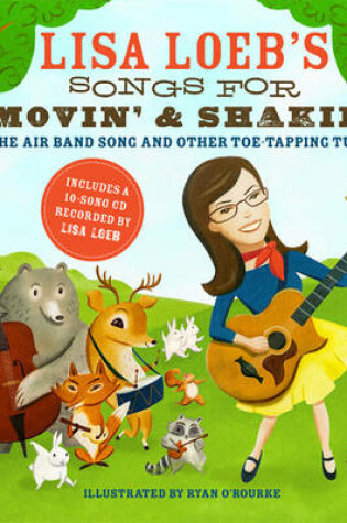 Cover of Lisa Loeb's Songs for Movin' and Shakin': The Air Band Song and Other Toe-Tapping Tunes