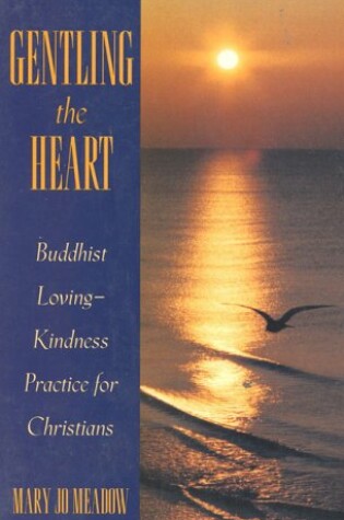 Cover of Gentling the Heart