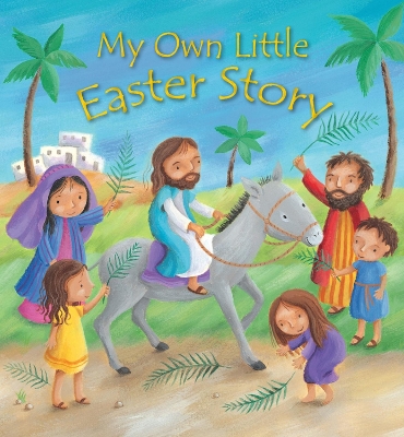 Cover of My Own Little Easter Story