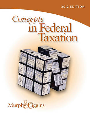 Book cover for Concepts in Federal Taxation 2012 (with H&r Block at Home Tax Preparation Software CD-ROM and RIA Checkpoint 1 Term (6 Months) Printed Access Card, CPA Excel)