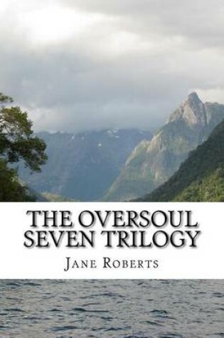 Cover of The Oversoul Seven Trilogy