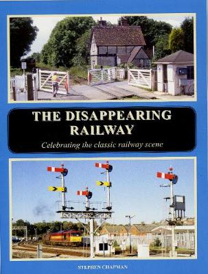 Book cover for The Disappearing Railway