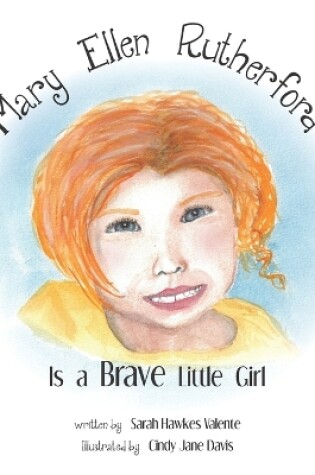 Cover of Mary Ellen Rutherford Is a Brave Little Girl