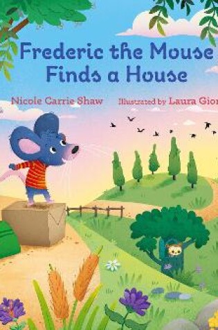 Cover of Frederic the Mouse Finds a House