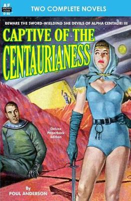 Book cover for Captive of the Centaurianess & A Princess of Mars