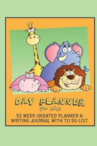 Cover of Day Planner for Kids