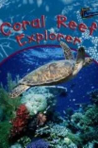 Cover of Coral Reef Explorer