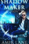 Book cover for Shadow Maker