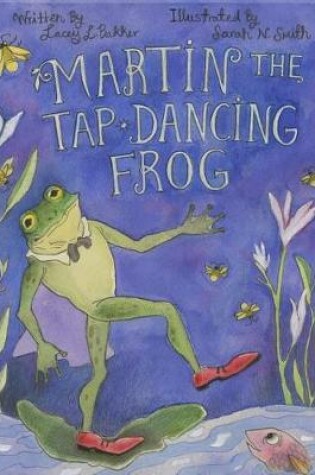 Cover of Martin the Tap-Dancing Frog