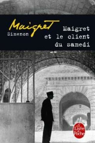 Cover of Maigret et le client du samedi