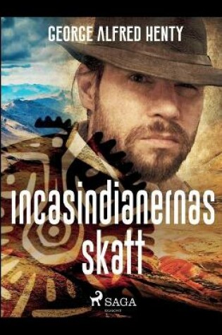 Cover of Incasindianernas skatt