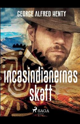 Book cover for Incasindianernas skatt