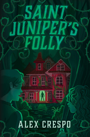 Book cover for Saint Juniper's Folly