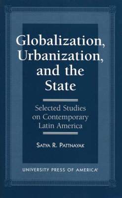 Book cover for Globalization, Urbanization, and the State