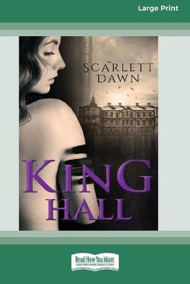 Book cover for King Hall (16pt Large Print Edition)