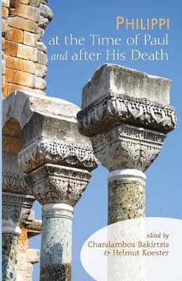 Book cover for Philippi at the Time of Paul and After His Death