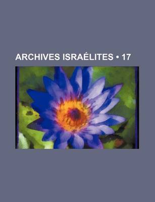 Book cover for Archives Israelites (17)