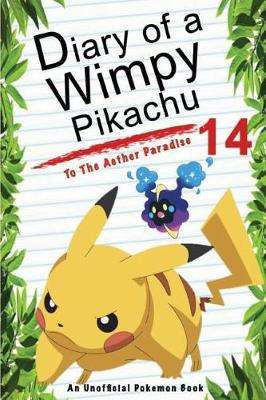 Book cover for Diary of a Wimpy Pikachu 14