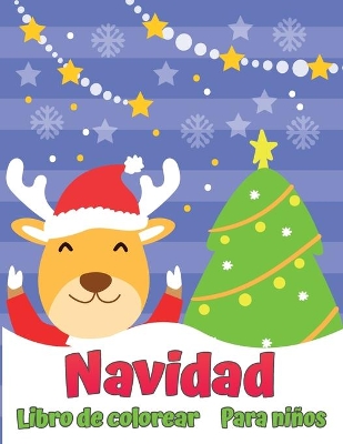 Book cover for El libro para colorear de Navidad para niños.