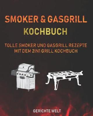 Book cover for Smoker & Gasgrill Kochbuch
