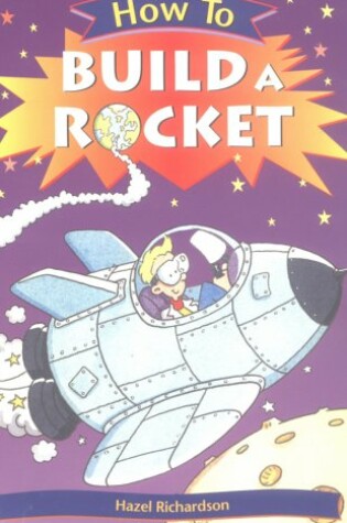 Cover of How to Build a Rocket