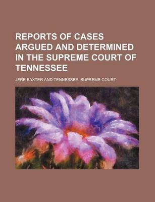 Book cover for Reports of Cases Argued and Determined in the Supreme Court of Tennessee Volume 9; V. 68