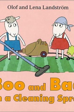 Cover of Boo and Baa on a Cleaning Spree
