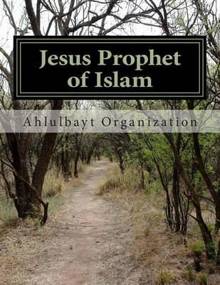 Book cover for Jesus Prophet of Islam