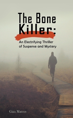 Book cover for The Bone Killer