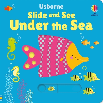Book cover for Slide and See Under the Sea