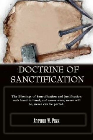Cover of Doctrine Of Sanctification