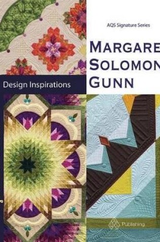 Cover of Margaret Solomon Gunn: Design Inspirations