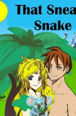 Cover of That Sneaky Snake