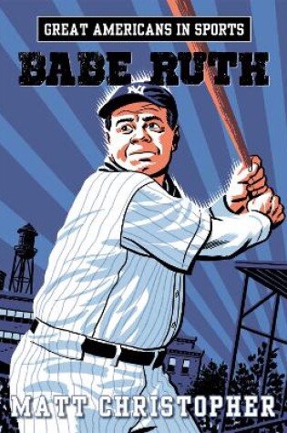 Cover of Great Americans In Sports: Babe Ruth