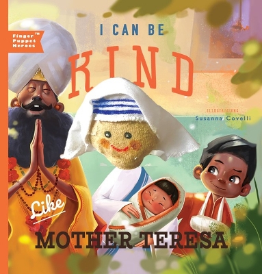 Book cover for I Can Be Kind Like Mother Teresa