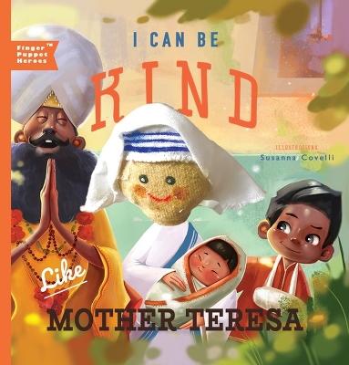 Cover of I Can Be Kind Like Mother Teresa