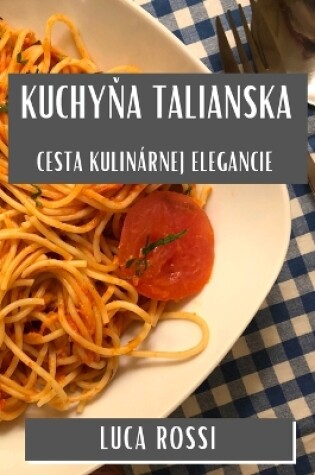 Cover of Kuchyňa Talianska