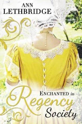 Cover of Enchanted in Regency Society