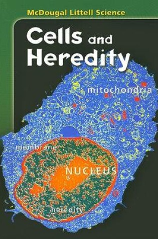 Cover of Cells and Heredity