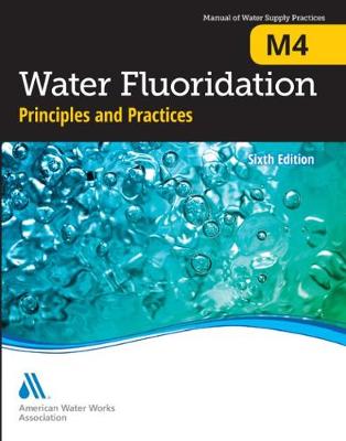 Book cover for M4 Water Fluoridation Principles
