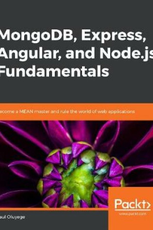 Cover of MongoDB, Express, Angular, and Node.js Fundamentals